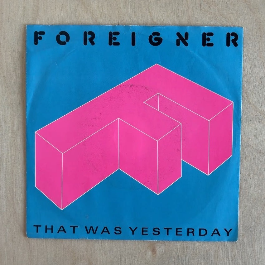 Foreigner – That Was Yesterday – front cover