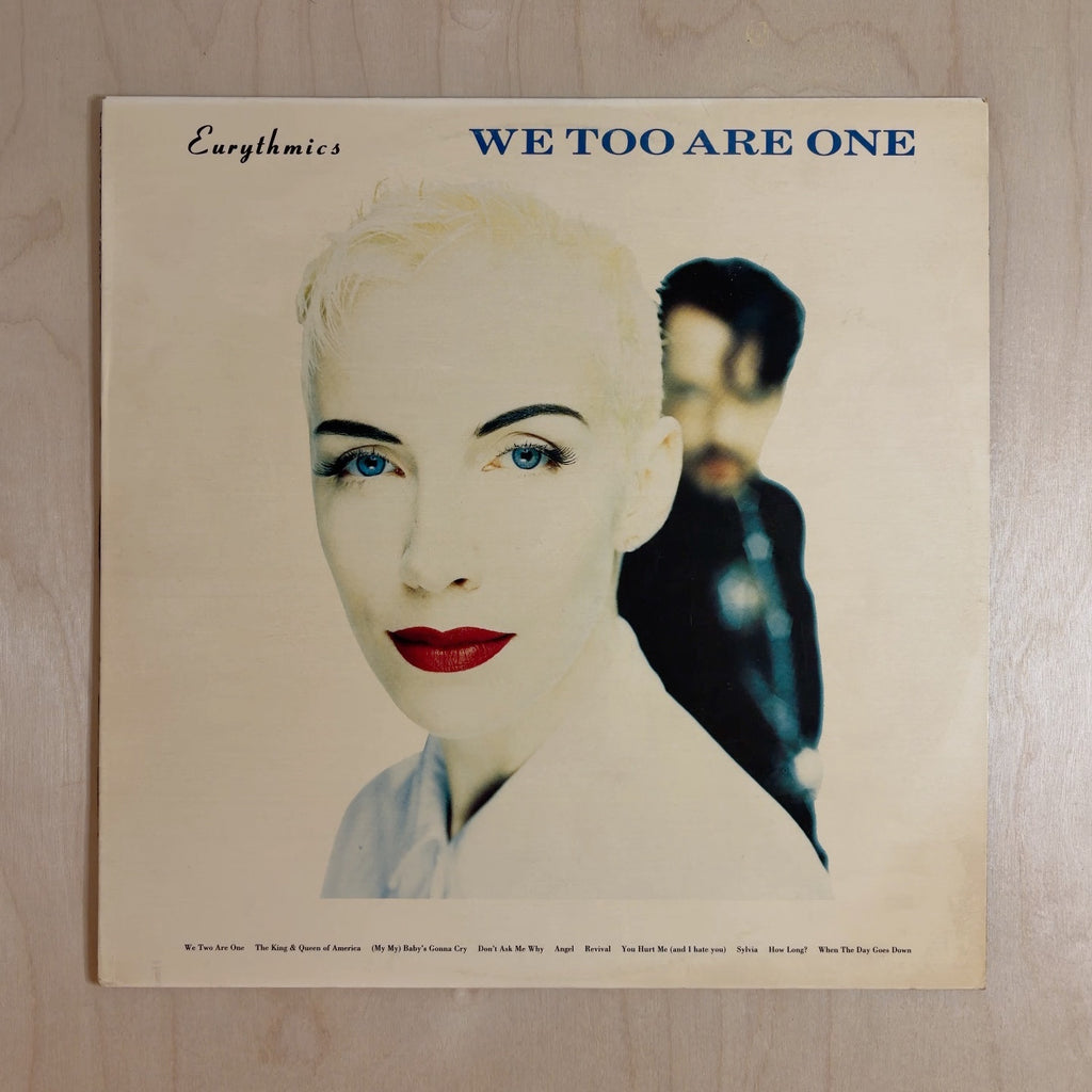 Eurythmics – We Too Are One