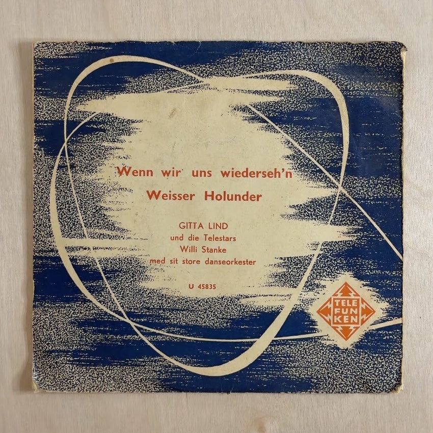 Gitta Lind, Die Telestars – Weisser Holunder / Wenn Wir Uns Wiederseh'n – front cover