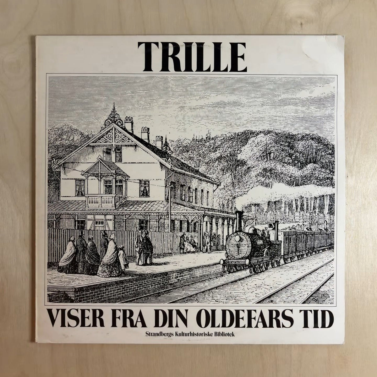 Trille – Viser Fra Din Oldefars Tid – front cover