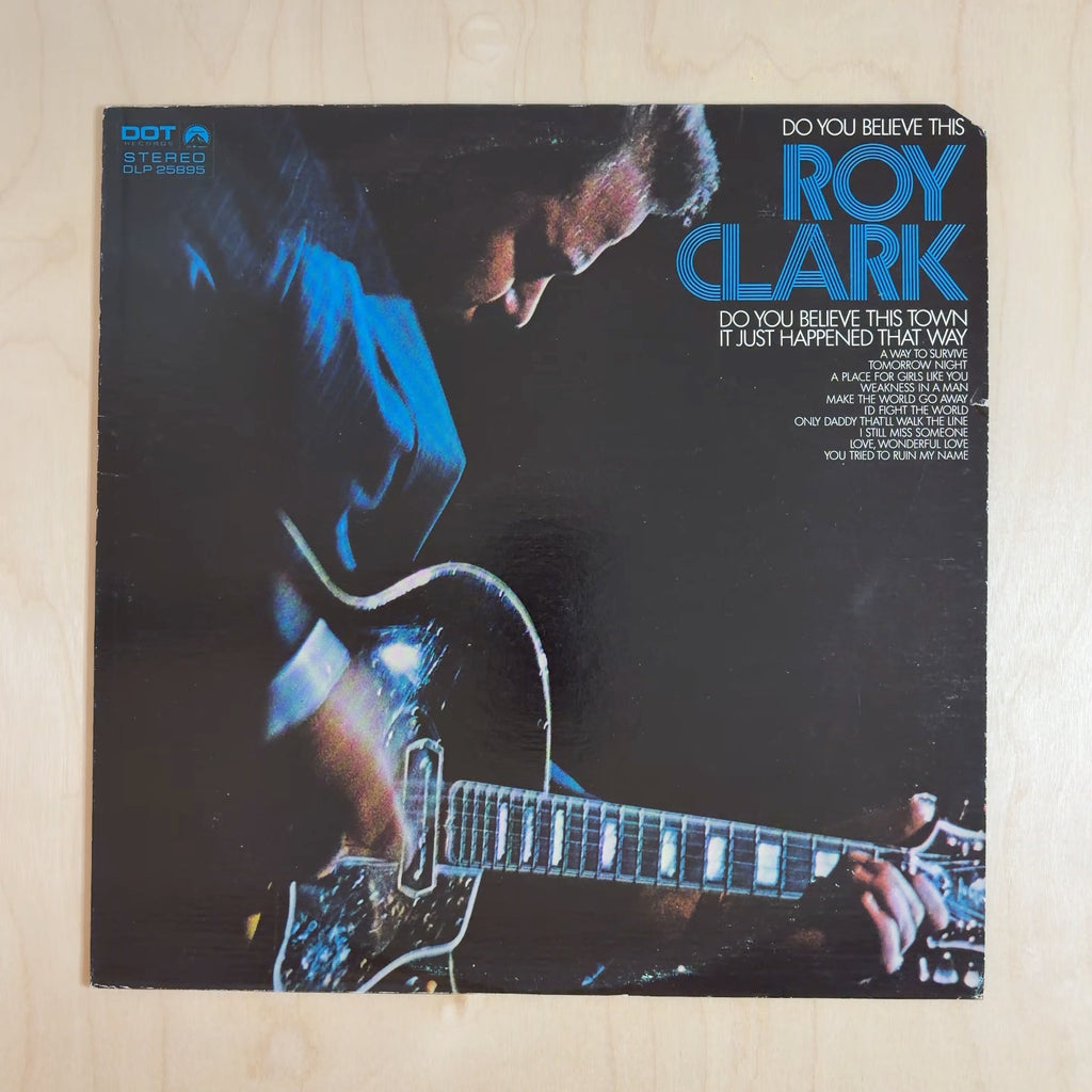Roy Clark – Do You Believe This Roy Clark