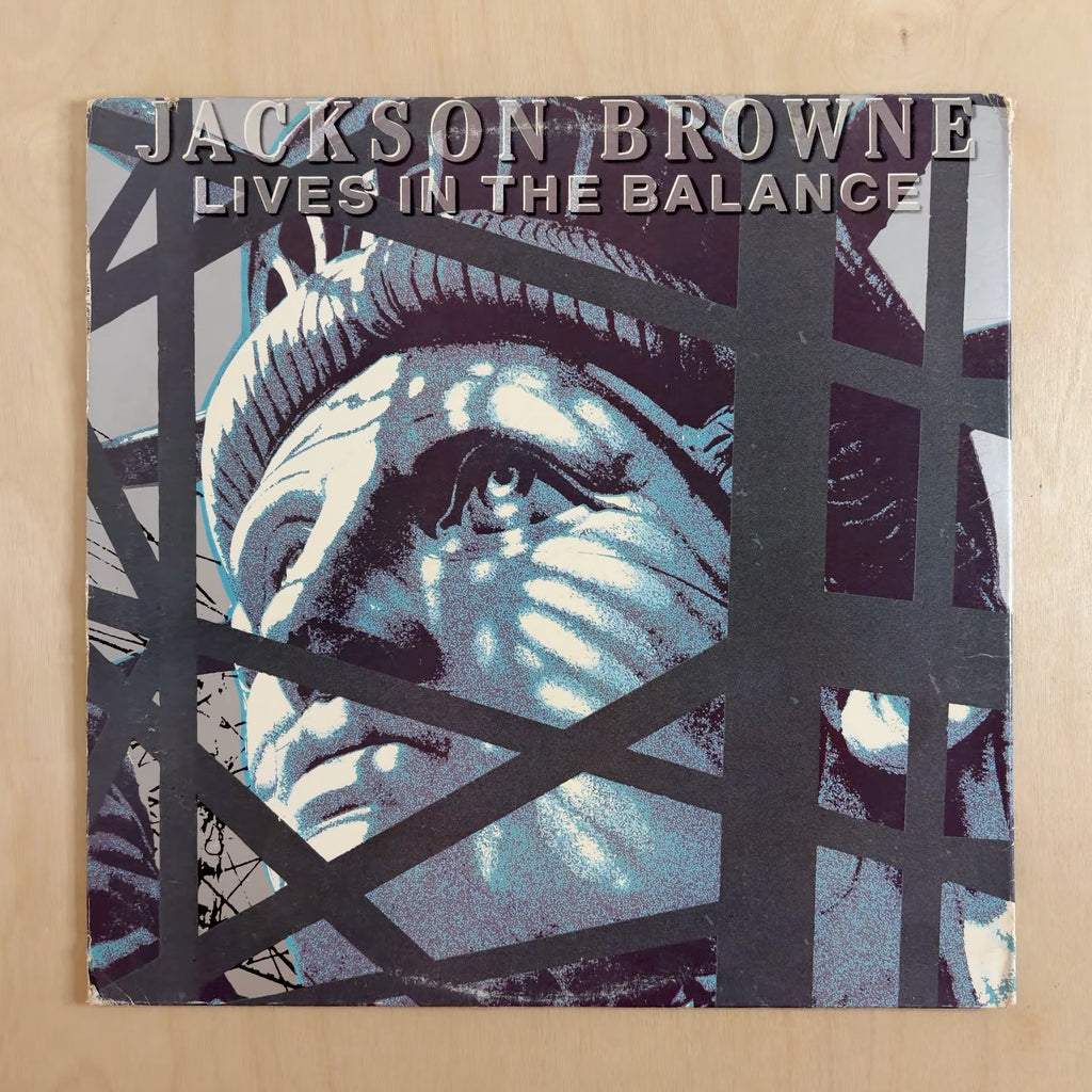 Jackson Browne – Lives In The Balance – front cover