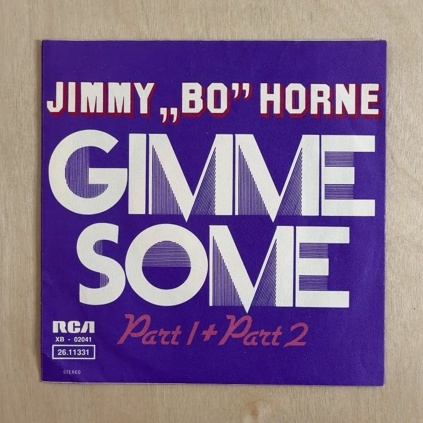 Jimmy "Bo" Horne – Gimme Some (Part 1 + Part 2) – back cover