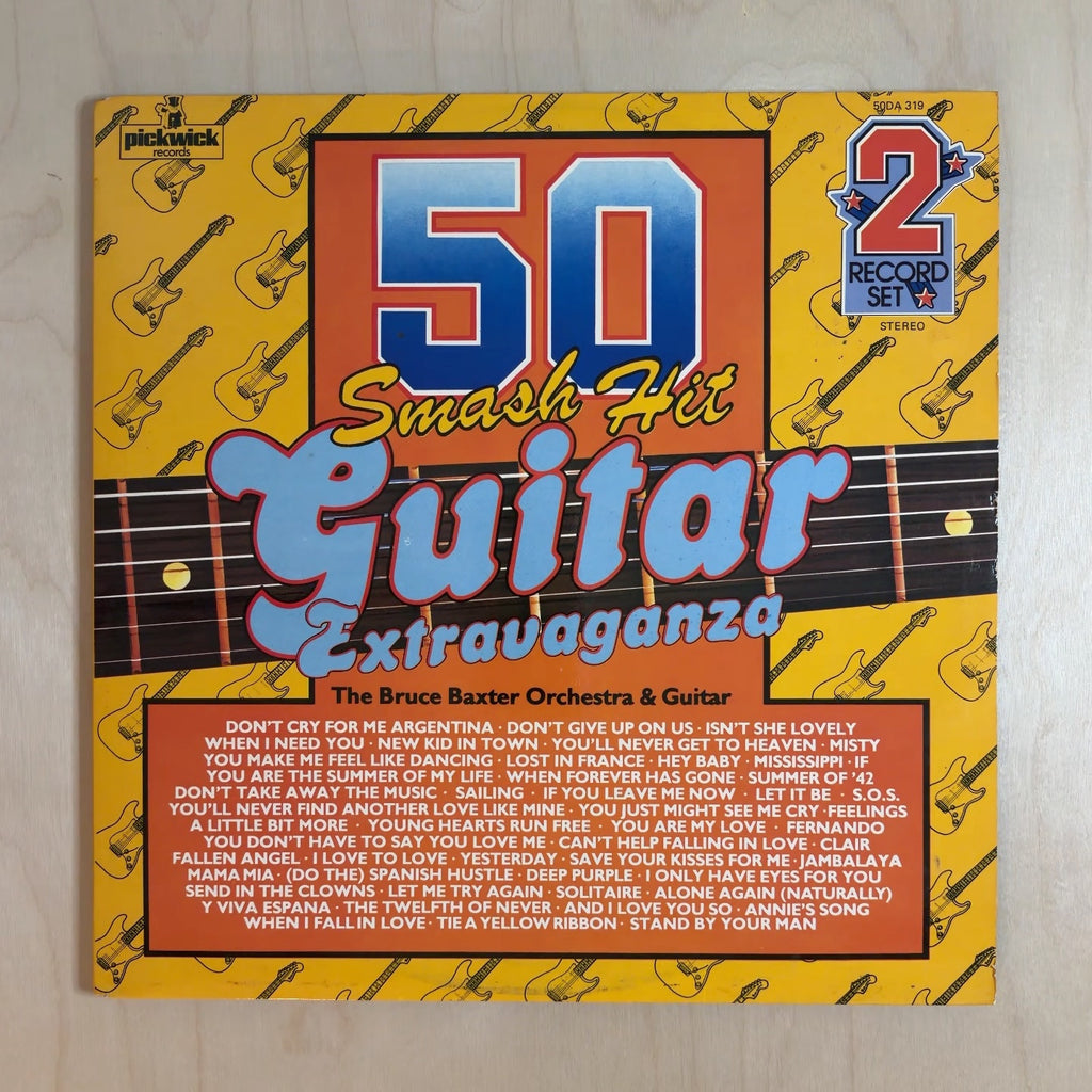 Bruce Baxter Orchestra – 50 Smash Hit Guitar Extravaganza – front cover