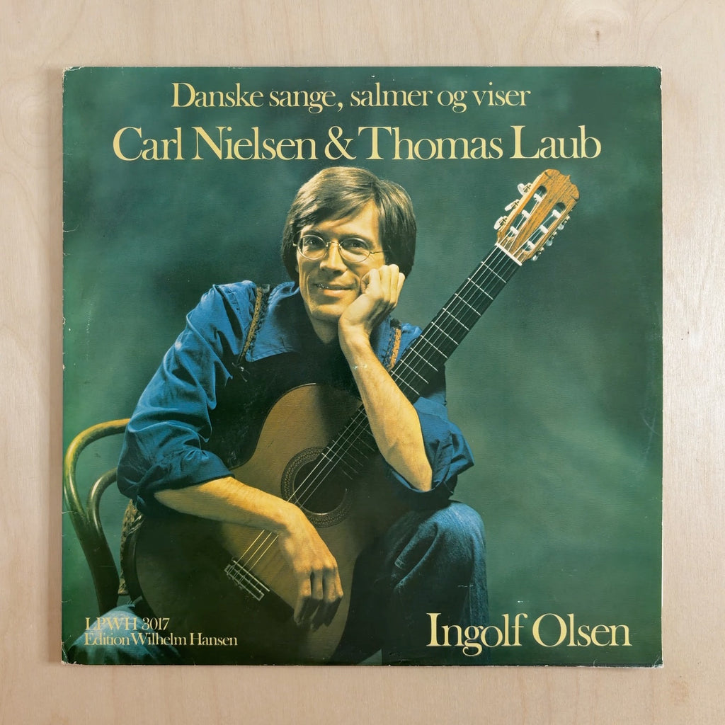 Carl Nielsen, Thomas Laub, Ingolf Olsen – Danske Sange, Salmer Og Viser – front cover