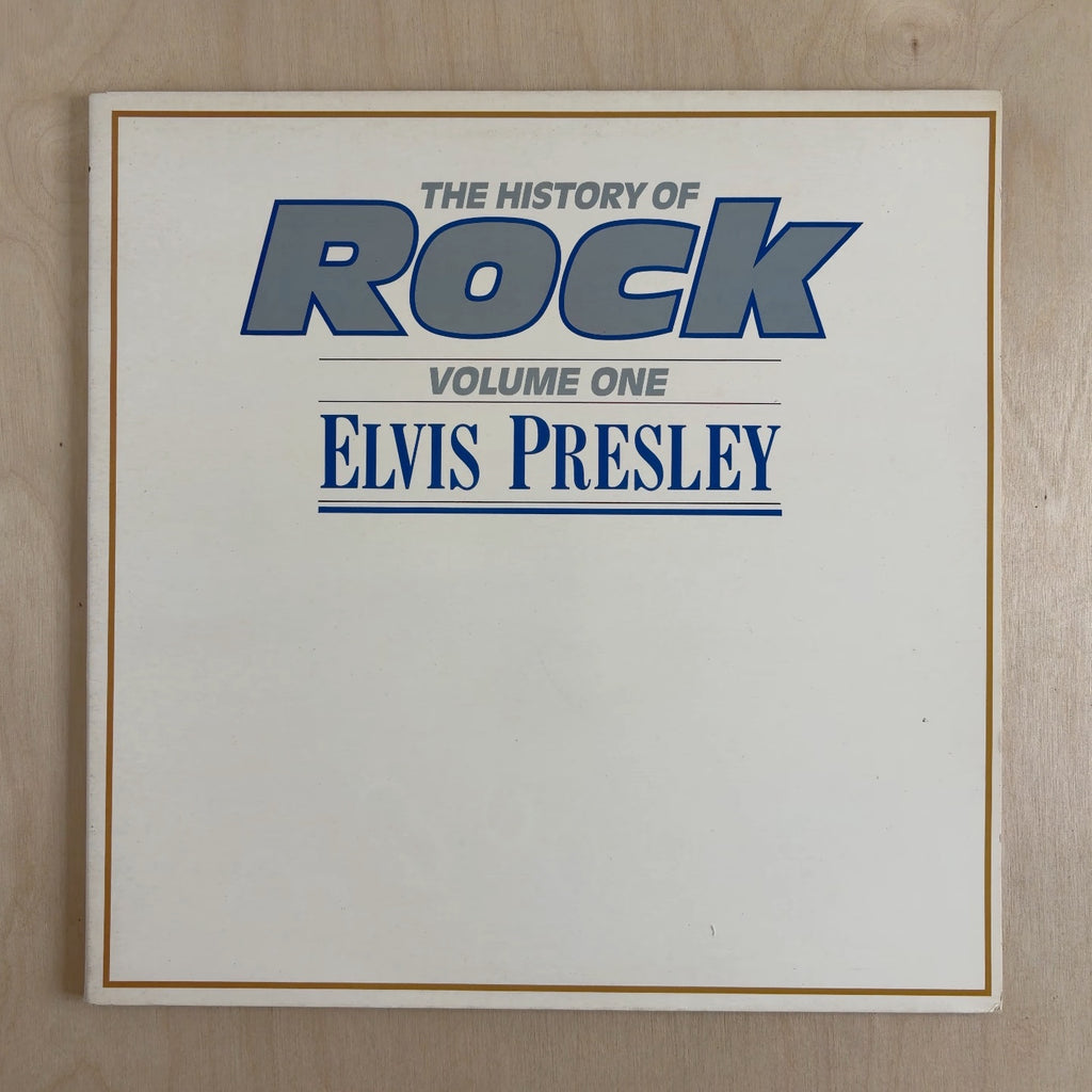 Elvis Presley – The History Of Rock (Volume One) – front cover