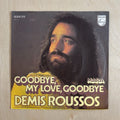 Demis Roussos – Goodbye, My Love, Goodbye – front cover