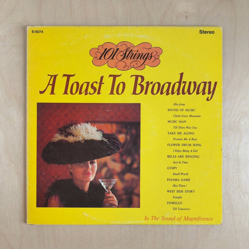 101 Strings – A Toast To Broadway – front cover