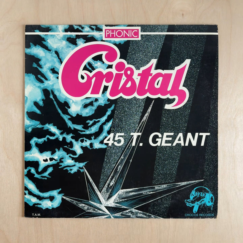Cristal – Phonic / La Nuit Pour Nous – front cover