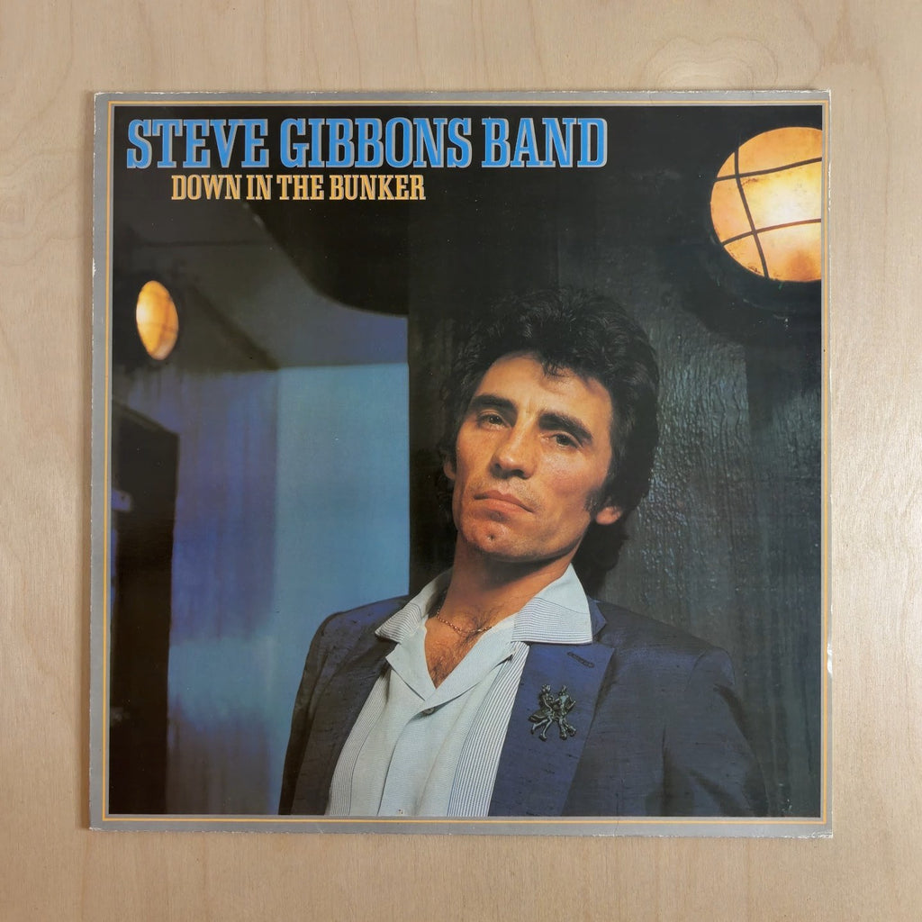 Steve Gibbons Band – Down In The Bunker – front cover