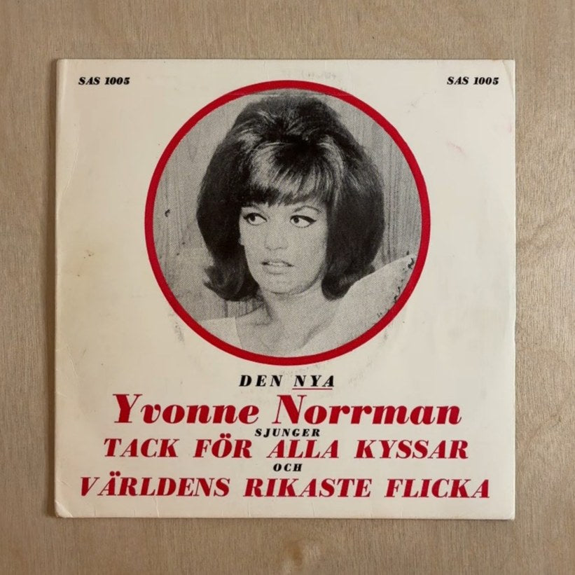 Yvonne Norrman – Tack För Alla Kyssar / Världens Rikaste Flicka – front cover
