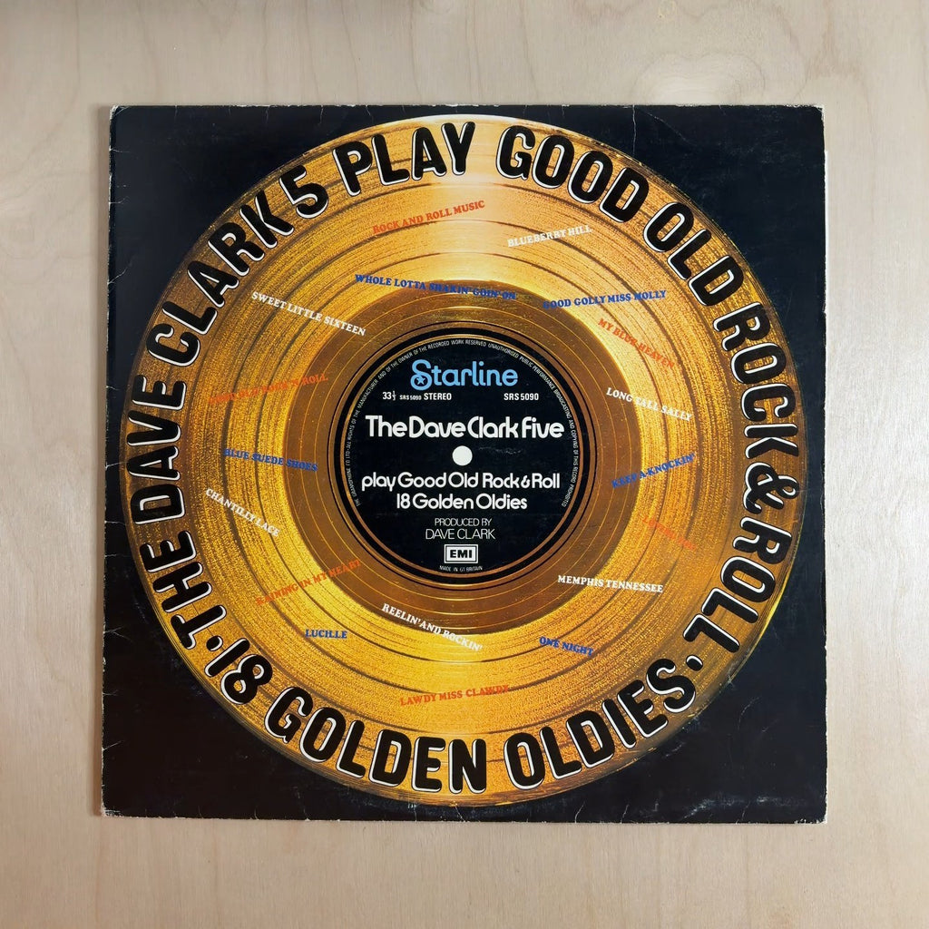 The Dave Clark Five – Play Good Old Rock & Roll (18 Golden Oldies) – front cover