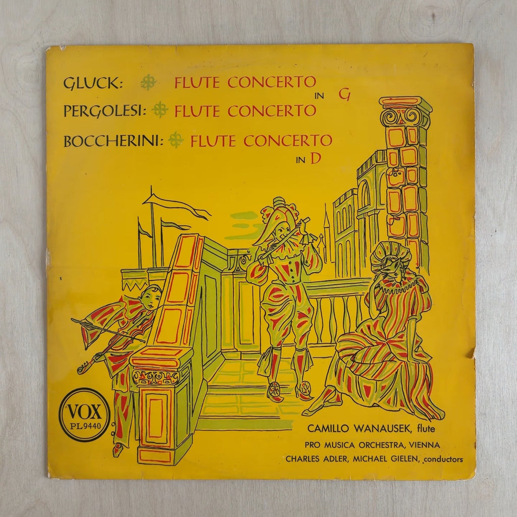 Christoph Willibald Gluck, Giovanni Battista Pergolesi, Luigi Boccherini, Camillo Wanausek, Vienna Pro Musica Orchestra, F. Charles Adler, Michael Gielen – Flute Concerto In G Major / Flute Concerto In G Major / Flute Concerto In D Major – front cover