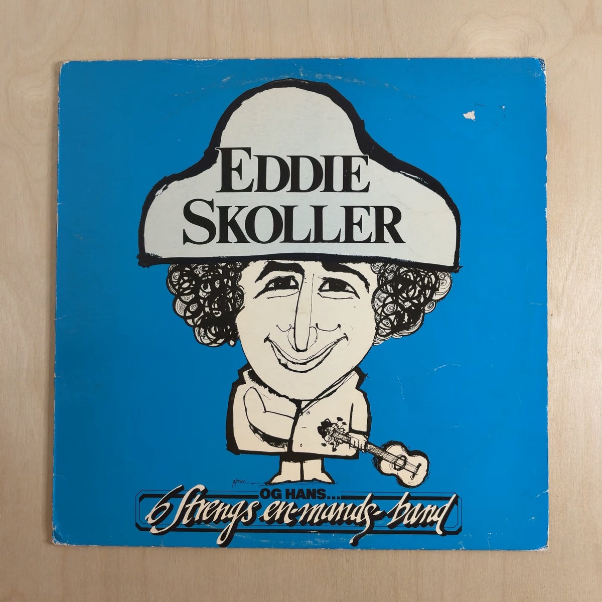 Eddie Skoller – Eddie Skoller Og Hans 6 Strengs En-Mands-Band – front cover