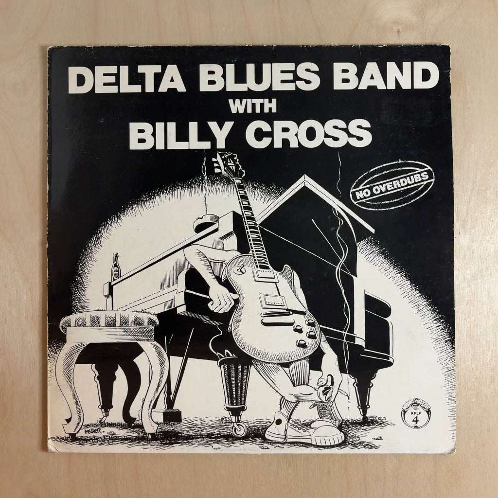 Delta Blues Band, Billy Cross – No Overdubs – front cover