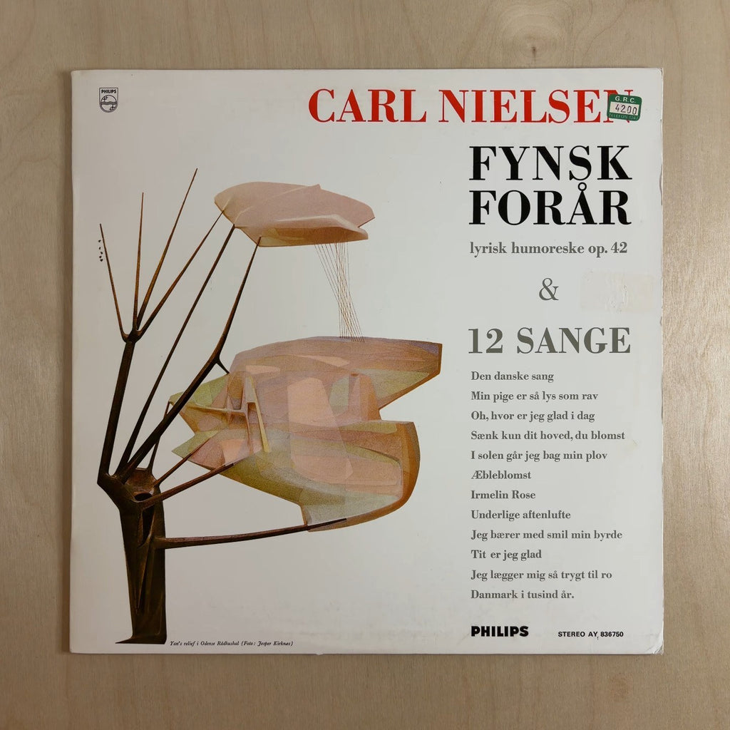 Various – Carl Nielsen -  Fynsk Forår (Lyrisk Humoreske Op. 42 & 12 Sange) – front cover